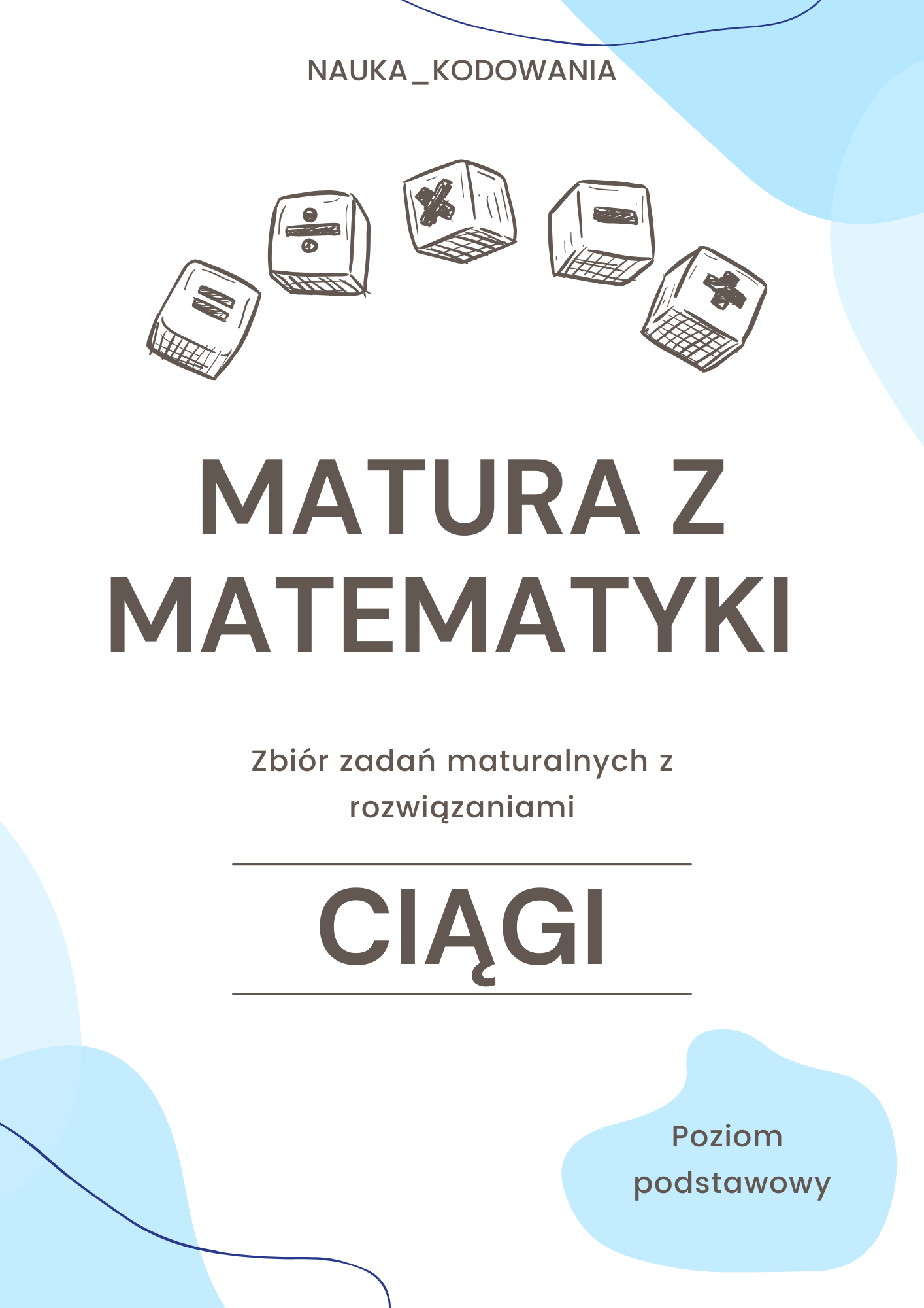 Okładka e-booka: Matura Podstawowa Krok po Kroku: CIĄGI